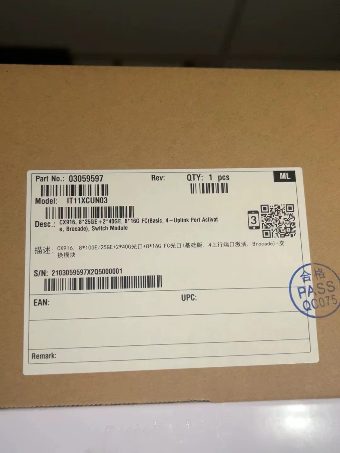 CX916(IT11XCUN03) 8*25GE Optical Port 2*40GE Optical Port 8*16G FC Port(4-Uplink Port Activate Brocade) Switch Module